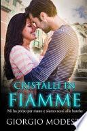 Cristalli in fiamme