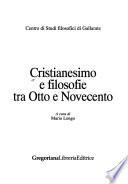 Cristianesimo e filosofie tra Otto e Novecento