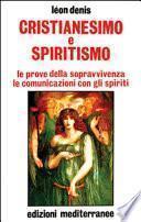 Cristianesimo E Spiritismo