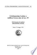 Cristianesimo Latino e cultura Greca sino al sec. IV