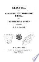 Cristina, o Stocolma, Fontainebleau e Roma