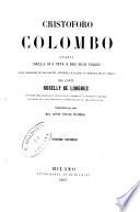 Cristoforo Colombo storia della sua vita e dei suoi viaggi sull'appoggio di documenti autentici raccolti in Ispagna ed in Italia