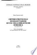Criteri e protocolli di soggettazione ad uso delle biblioteche di ricerca