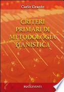 Criteri primari di metodologia pianistica