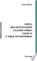 Critica dell'oggettivazione e ragione storica