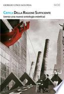 Critica della ragione sufficiente (verso una nuova ontologia estetica)