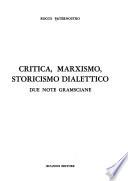 Critica, marxismo, storicismo dialettico