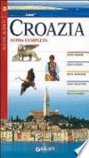Croazia. Guida completa