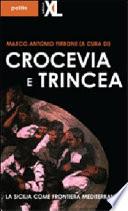 Crocevia e trincea