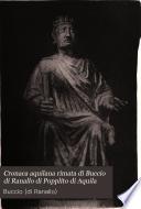 Cronaca aquilana rimata di Buccio di Ranallo di Popplito di Aquila
