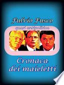 Cronaca dei maieletti