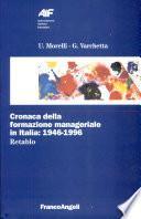 Cronaca della formazione manageriale in Italia, 1946-1996