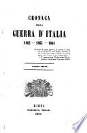 Cronaca della guerra d'Italia del 1859 ...: 1862-1863-1864