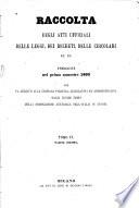 Cronaca politica, legislativa ed amministrativa dagli ultimi tempi della dominazione austriaca nell'Italia in avanti: Raccolta degli atti ufficiali delle leggi, dei decreti, delle circolari