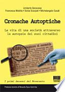 Cronache autoptiche. La vita di una società attraverso le autopsie dei suoi cittadini