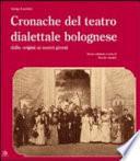 Cronache del teatro dialettale bolognese