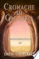 Cronache di Galadria IV - Spensieratezza