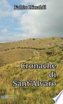 Cronache di Sant'Alvaro
