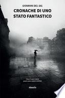 Cronache di uno stato fantastico