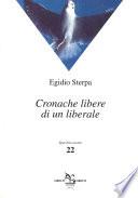 Cronache libere di un liberale