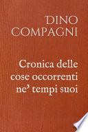 Cronica delle cose occorrenti ne' tempi suoi
