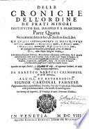 Croniche De Gli Ordini Instituiti Dal Padre S. Francesco