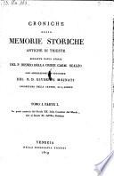 Croniche ossia memorie storiche antiche di Trieste