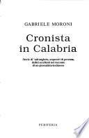 Cronista in Calabria