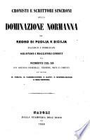 Cronisti e scrittori sincroni napoletani editi e inediti, ordinati per serie e pubblicati da Giuseppe Del Re storia della monarchia