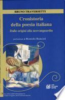 CRONISTORIA DELLA POESIA ITALIANA - Dalle origini alla neovanguardia