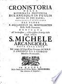 Cronistoria della riformata provincia di S. Angiolo in Puglia, etc