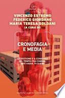 Cronofagia e media