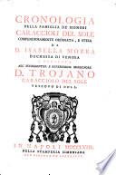 Cronologia della famiglia de' signori Caraccioli Del Sole compendiosamente ordinata, e stesa da d. Isabella Morra duchessa di Venosa e dedicata all'eccellent. e reverendiss. monsignore D. Trojano Caracciolo Del Sole vescovo di Nola