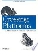 Crossing Platforms A Macintosh/Windows Phrasebook