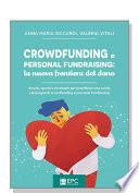Crowdfunding e personal fundraising: la nuova frontiera del dono