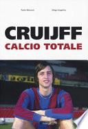 Cruijff. Calcio totale