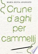 Crune d’aghi per cammelli