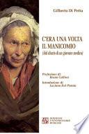 C’ERA UNA VOLTA IL MANICOMIO
