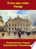 C’era una volta: Parigi