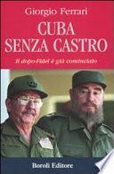 Cuba senza Castro