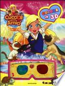 Cuccioli cerca amici. Nel regno di Pocketville. Colora in 3D