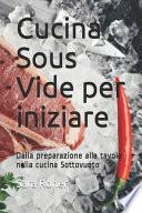 Cucina Sous Vide per Iniziare