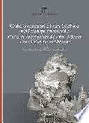 Culte et sanctuaires de saint Michel dans l'Europe médiévale