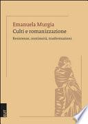 Culti e romanizzazione. Resistenze, continuità, trasformazioni