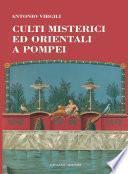 Culti misterici ed orientali a Pompei