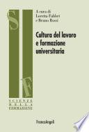 Cultura del lavoro e formazione universitaria