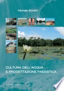 Cultura dell'acqua e progettazione paesistica