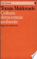 Cultura, democrazia, ambiente. Saggi sul mutamento