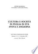 Cultura e società in Puglia in età sveva e angioina