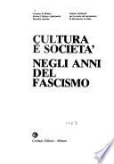 Cultura e società negli anni del fascismo